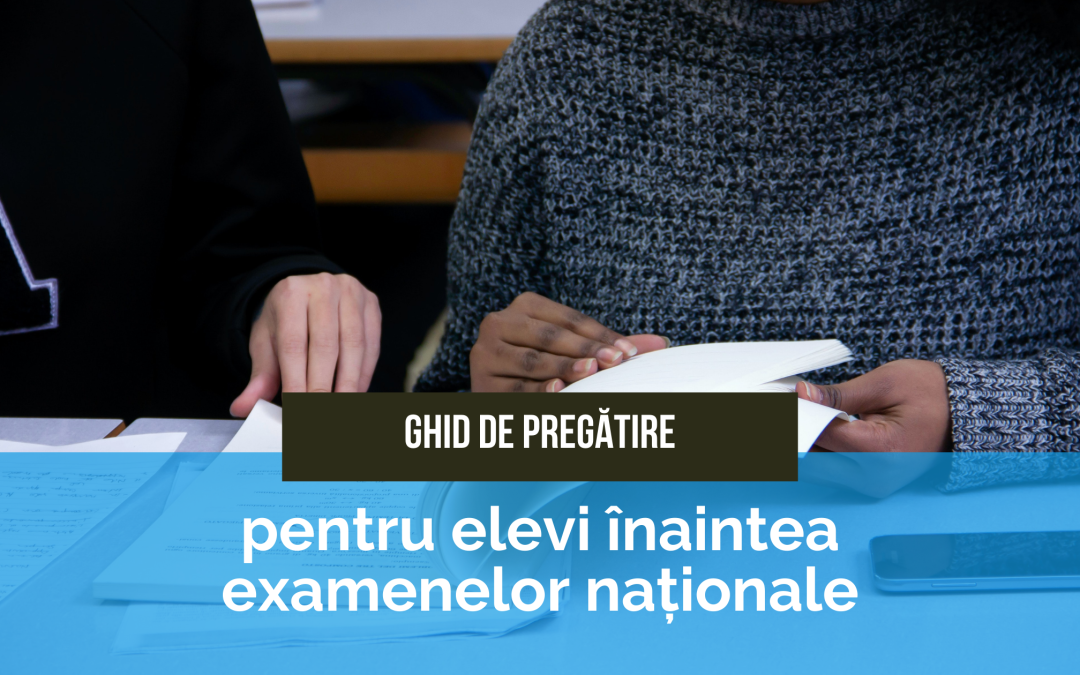 Ghid de pregatire pentru Evaluarea Nationala a elevilor