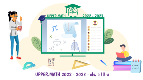 Upper.Math 2022-2023, clasa a III-a - Upper School
