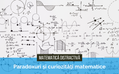 Matematică distractivă: paradoxuri și curiozități