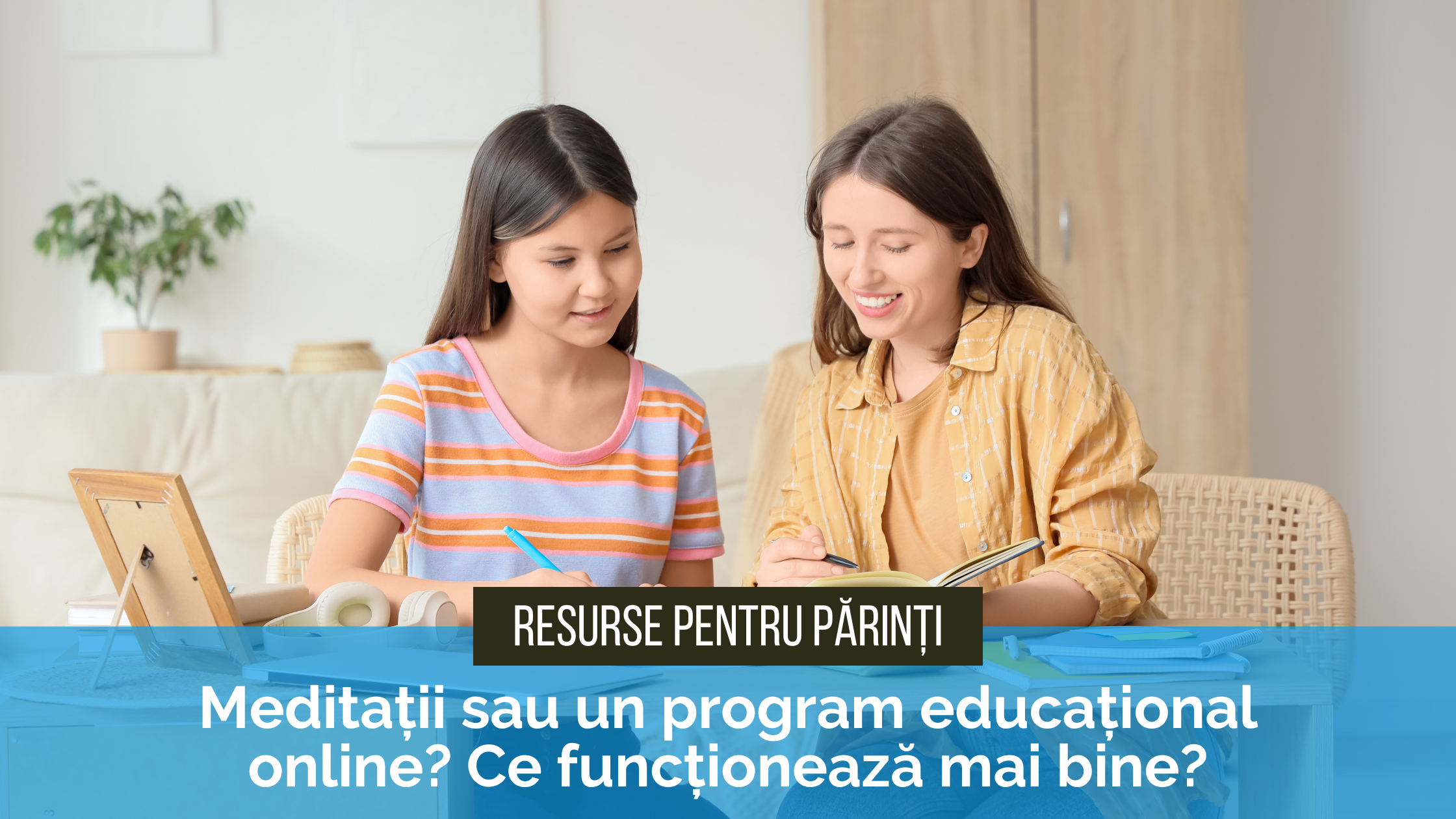 Meditații sau un program educațional online Ce funcționează mai bine Meditații sau un program educațional online? Ce funcționează mai bine pentru rezultate pe termen lung