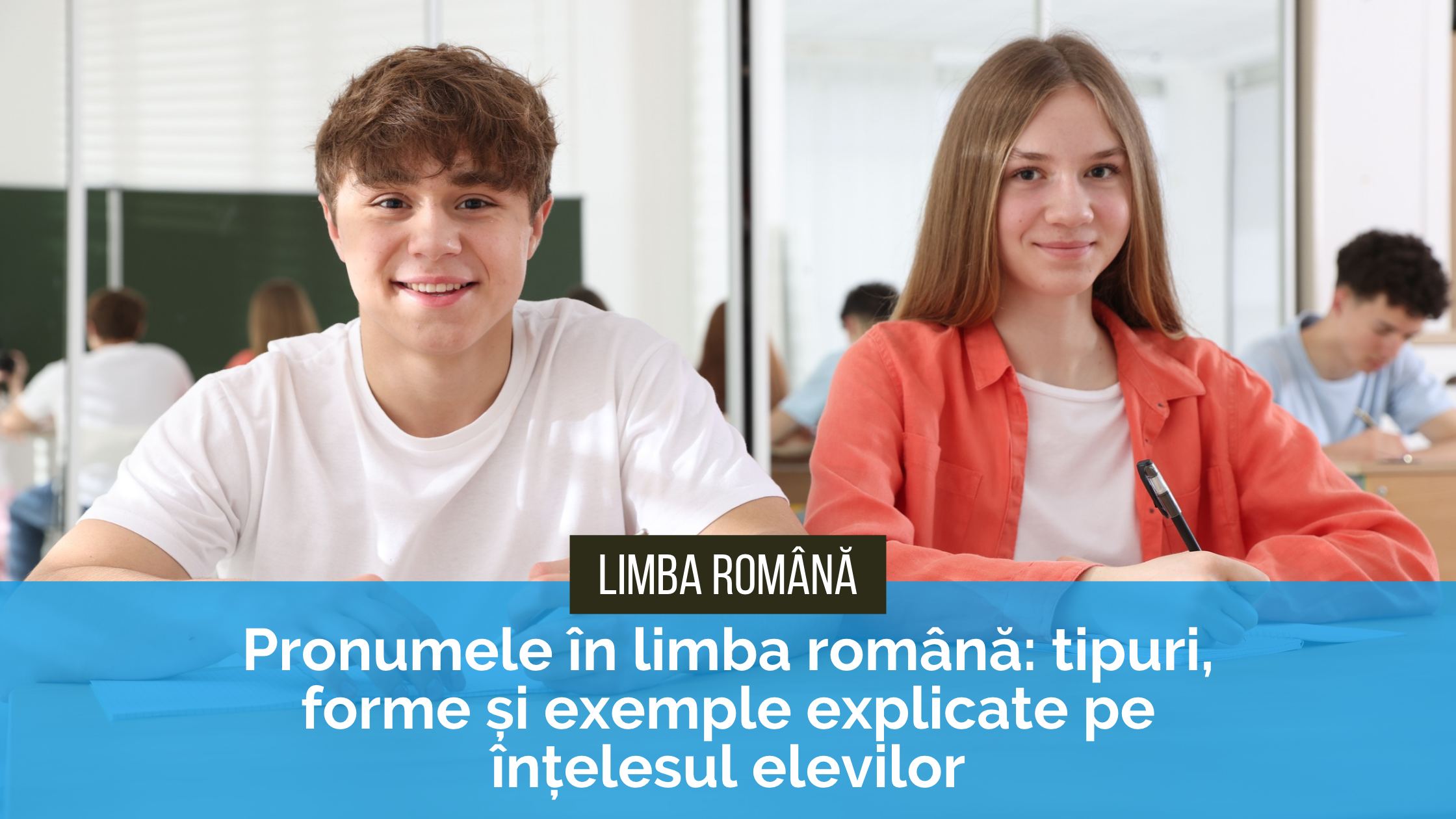 Pronumele în limba română_ tipuri, forme și exemple explicate pe înțelesul elevilor Pronumele în limba română: tipuri, forme și exemple explicate pe înțelesul elevilor