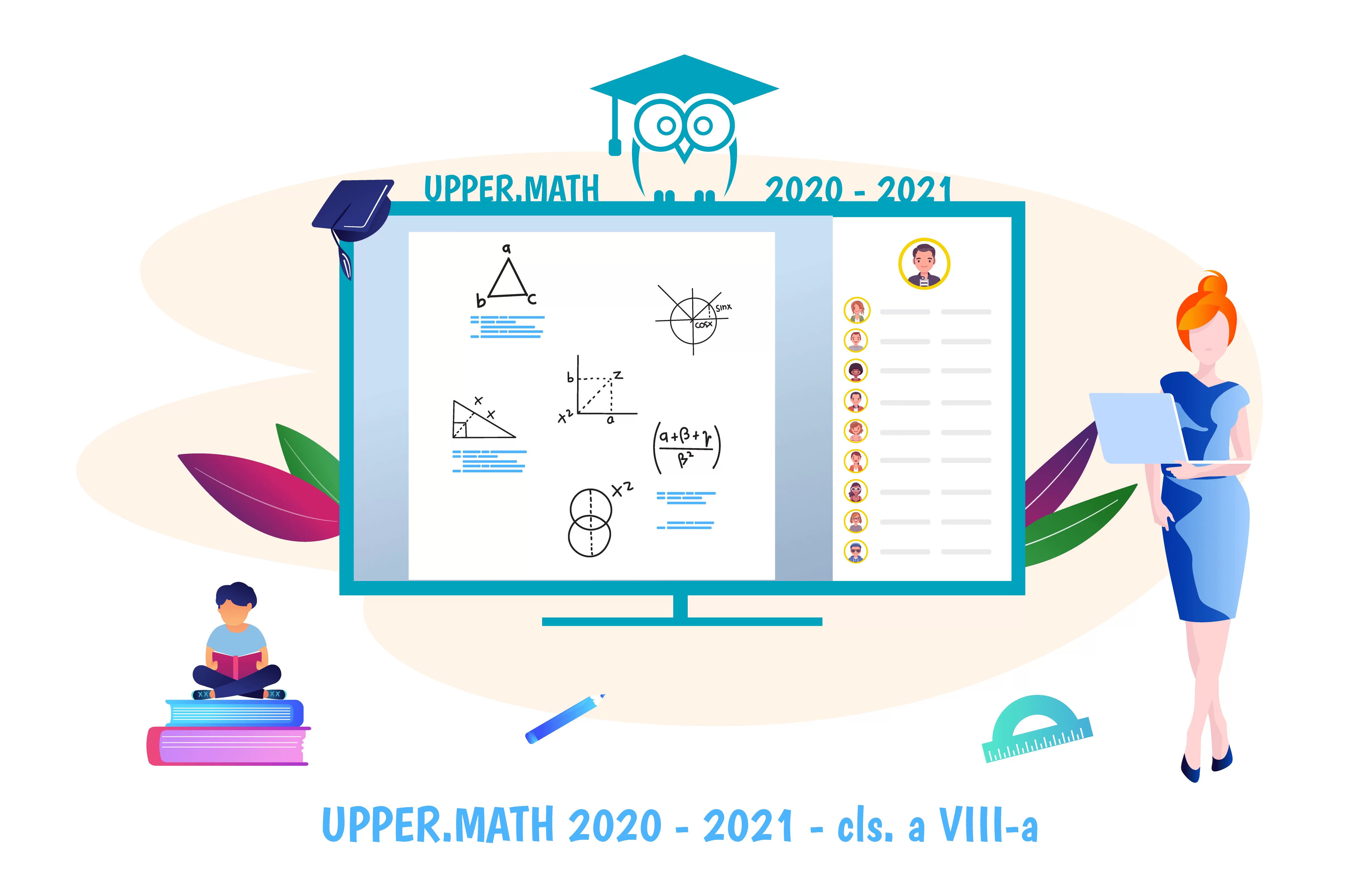 Upper.Math 2020-2021 Clasa a VIII-a - Pregatire la matematica clasa 8
