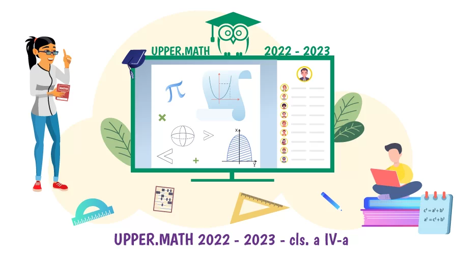 Upper.Math 2022-2023 Clasa a IV-a - Matematica pentru clasa a IV-a