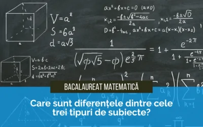 Bac Matematică Tehnologic vs. Științele naturii vs. Mate-Info: Care sunt diferențele dintre cele trei tipuri de subiecte?